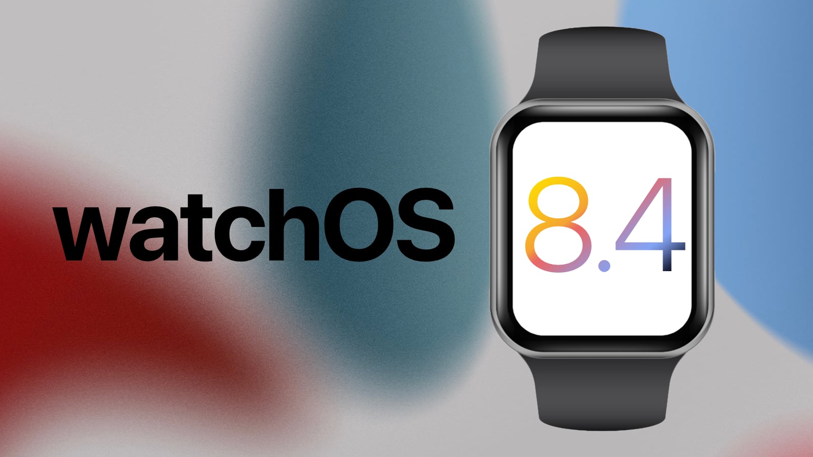 watchOS 8.4 업데이트 출시